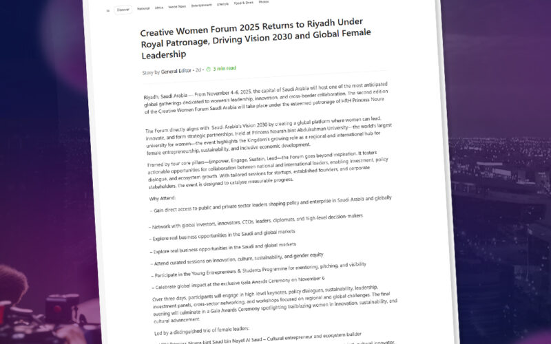 Creative Women Forum 2025 Returns to Riyadh Under Royal Patronage, Driving Vision 2030 and Global Female Leadership