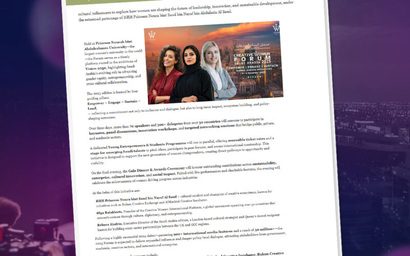 Creative Women Forum Saudi Arabia 2025 to Unite Global Delegates in Riyadh for a Transformative Dialogue on Women’s Leadership, Innovation and Sustainability